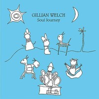 Gillian Welch - Soul Journey