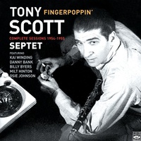 Tony Scott Septet - Fingerpoppin'