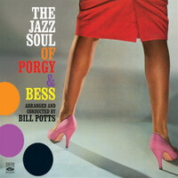 Bill Potts - The Jazz Soul of Porgy & Bess