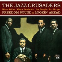 The Jazz Crusaders - Freedom Sound & Lookin' Ahead