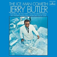 Jerry Butler - The Iceman Cometh - 180g Vinyl LP