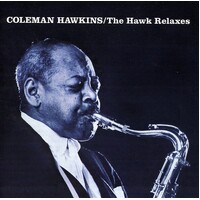 Coleman Hawkins - The Hawk Relaxes