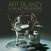 Art Blakey & The Jazz Messengers - the Complete 3 Blind Mice / 2CD set