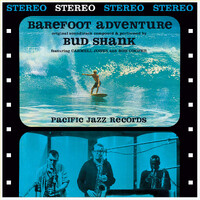 Bud Shank - Barefoot Adventure - 180g Vinyl LP