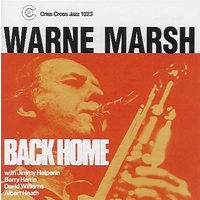 Warne Marsh Quartet / Quintet - Back Home