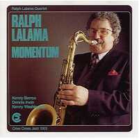 Ralph Lalama Quartet - Momentum