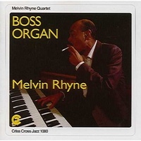 Melvin Rhyne Quartet - Boss Organ