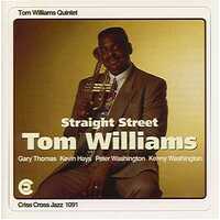 Tom Williams Quintet - Straight Street