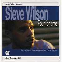 Steve Wilson Quartet - Four For Time