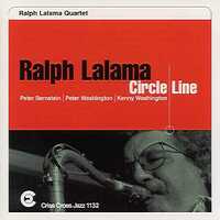 Ralph Lalama Quartet - Circle Line