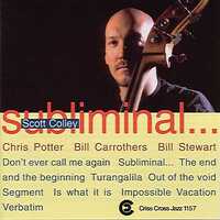 Scott Colley - Quartet Subliminal