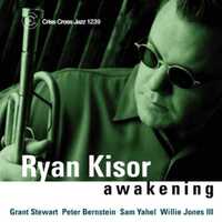 Ryan Kisor Quintet - Awakening