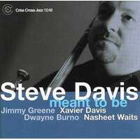 Steve Davis Quintet - Meant To Be