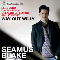 Seamus Blake - Way Out Willy