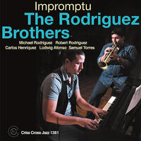 The Rodriguez Brothers - Impromptu