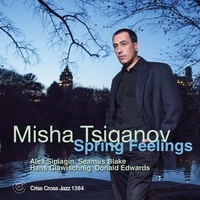 Misha Tsiganov - Spring Feelings