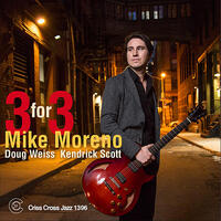 Mike Moreno - Three For Three