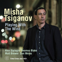 Misha Tsiganov - Playing With the Wind