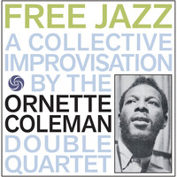 Ornette Coleman - Free Jazz