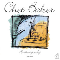 Chet Baker - As Time Goes By: Love Songs - 2 x 180g Vinyl LPs