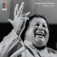 Nusrat Fateh Ali Khan - Shahen-Shah