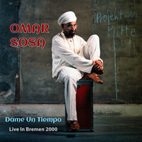 Omar Sosa - Dame Un Tiempo: Live in Bremen 2000 / 2CD set