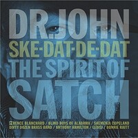 Dr. John - Ske-Dat-De-Dat: Spirit of Satch