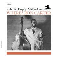 Ron Carter with Eric Dolphy, Mal Waldron - Where? - 180g Vinyl LP