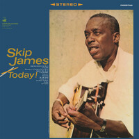 Skip James - Today! - 180g Vinyl LP