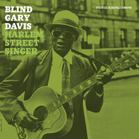 Blind Gary Davis - Harlem Street Singer - 180g Vinyl LP