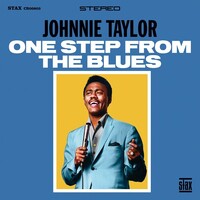 Johnnie Taylor - One Step from the Blues