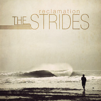 The Strides - Reclamation