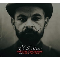 Joseph Tawadros - World Music