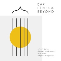 Robert Burke - Bar Lines & Beyond