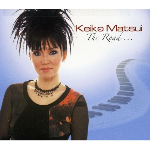 Keiko Matsui - The Road...