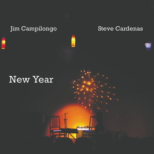 Jim Campilongo & Steve Cardenas - New Year