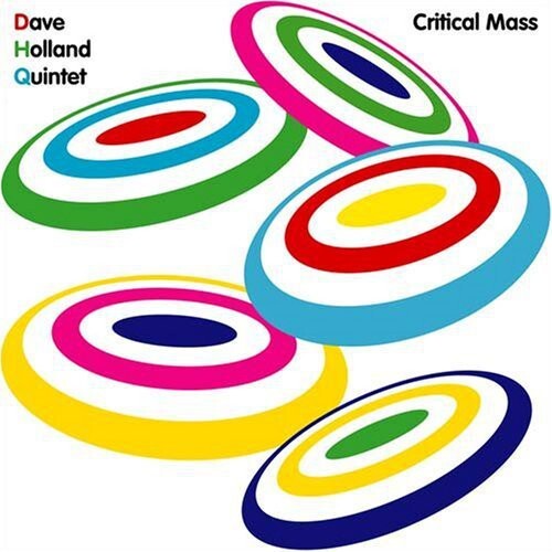 Dave Holland Quintet - Critical Mass