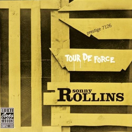 Sonny Rollins - Tour De Force