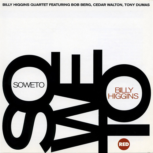 Billy Higgins - Soweto