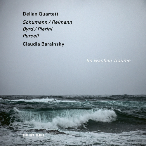 Delian Quartett / Claudia Barainsky - Im wachen Traume