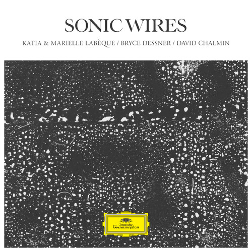 Katia & Marielle Labèque - SONIC WIRES