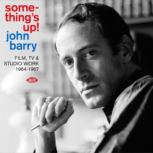 John Barry - some-thing's up!: Film, TV & Studio Work 1964-1967