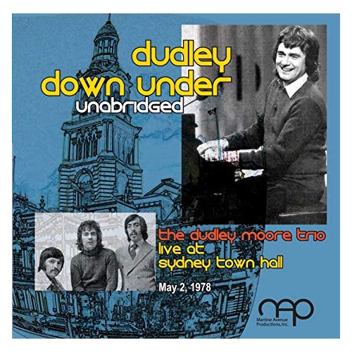 Dudley Moore - Dudley Down Under Unabridged: Live at Sydney Town Hall / 2CD set