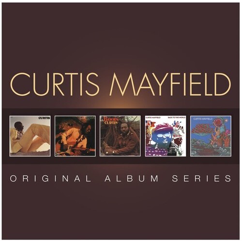 Curtis Mayfield - Original Album Series