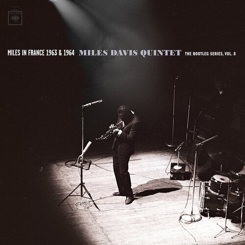 Miles Davis - Miles in France – Miles Davis Quintet 1963/64: The Bootleg Series, Vol. 8 - 6 CD Box Set