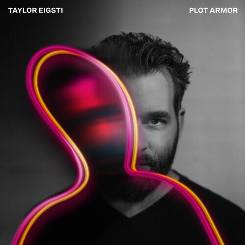 Taylor Eigsti - Plot Armor