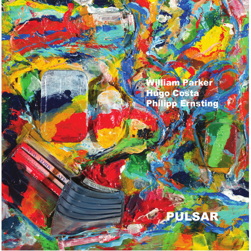 William Parker, Hugo costa, Philipp Ernsting - Pulsar