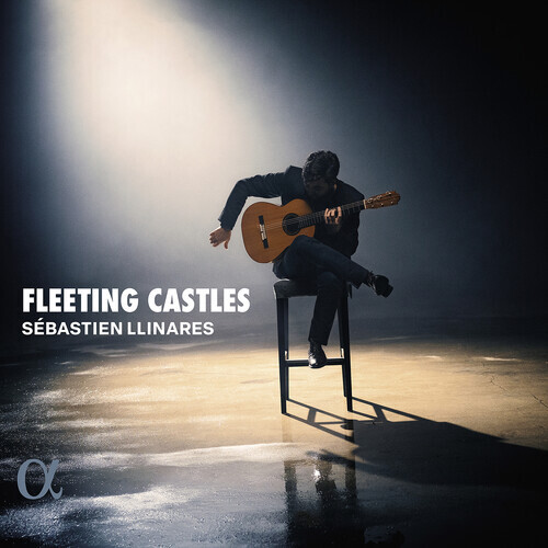 Sébastien Llinares - Fleeting Castles