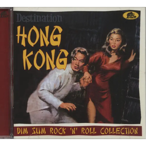 Destination Hong Kong - Dim Sum Rock 'n' Roll Collection