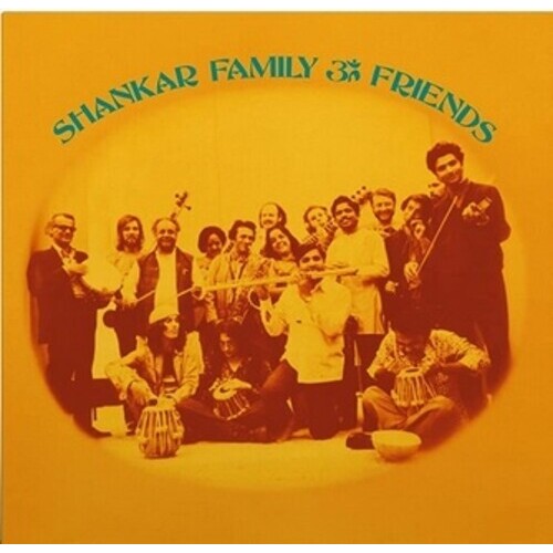 Ravi Shankar - Shankar Family & Friends